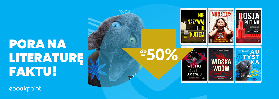 Grafika promocji - Pora na literaturę faktu! do -50%